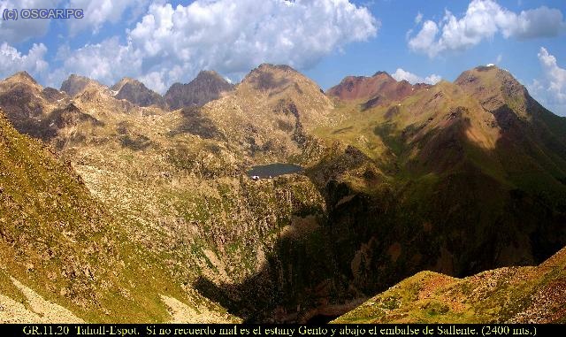 Tahull-Espot. Si no recuerdo mal es el estany Gento y abajo el embalse de Sallente.