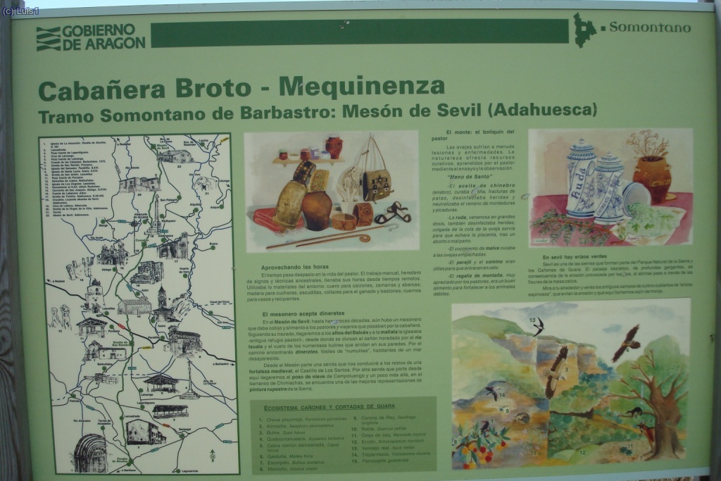 La cabañera, via pecuaria, pasa por el mesón. El Mesón de Sevil era parada y lugar de aprovisionamiento de los pastores trasumantes.